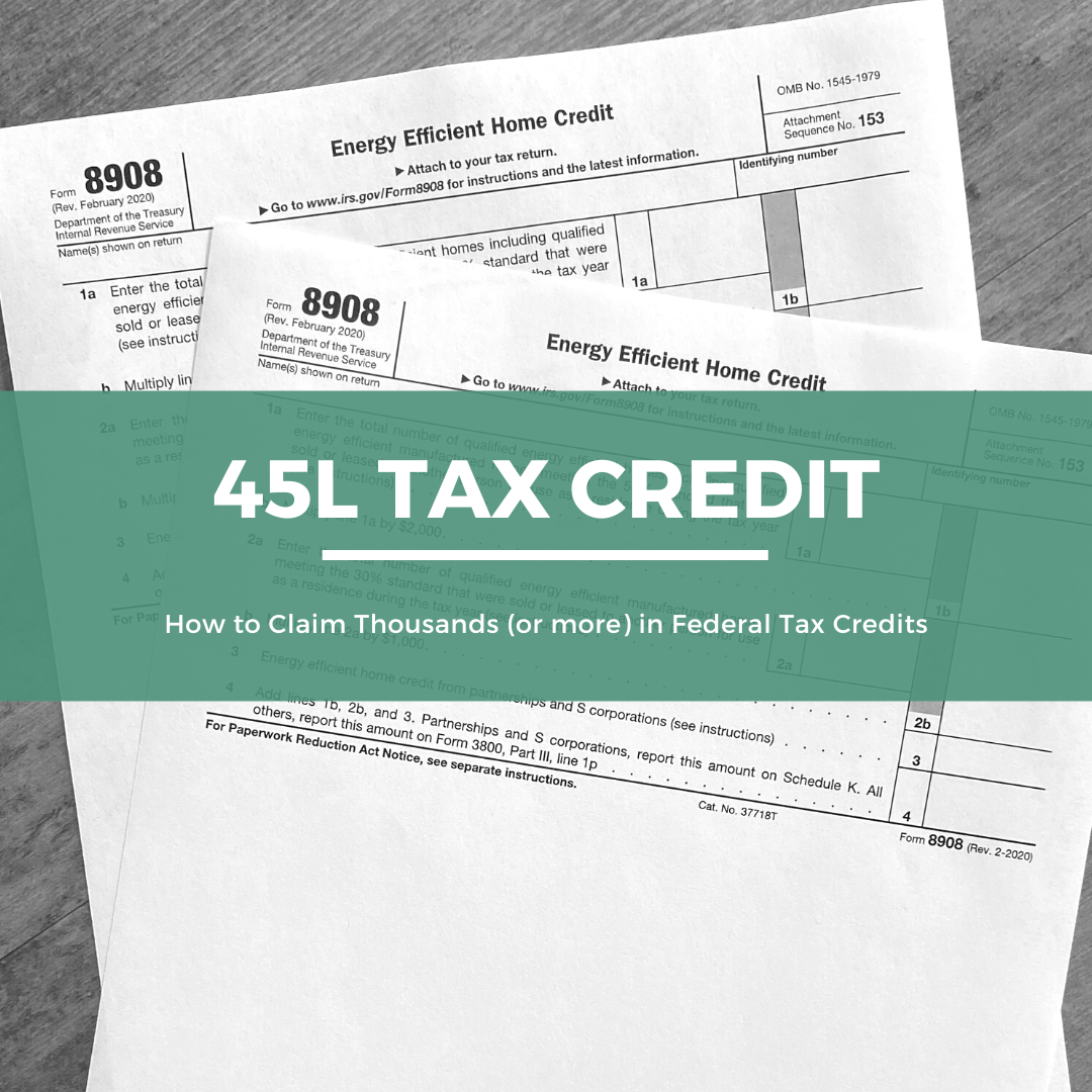 What is the 45L tax credit? | Energy Diagnostics