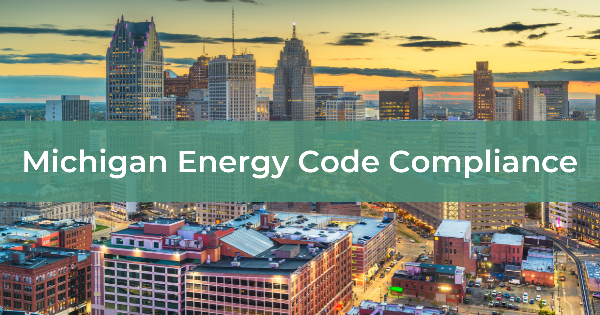 Michigan Energy Code Compliance - Energy Diagnostics