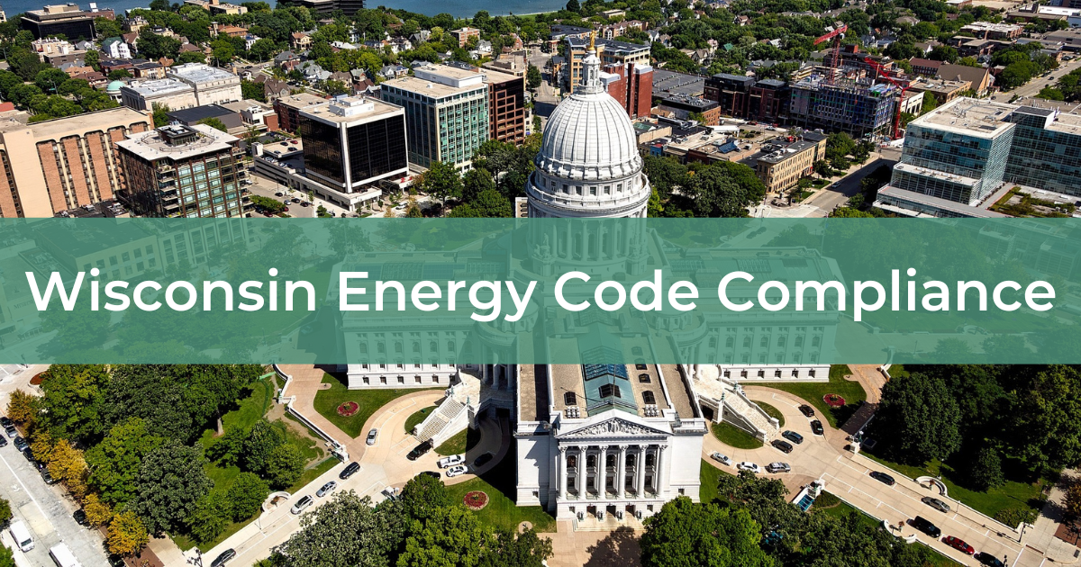 Wisconsin Energy Code Compliance - Energy Diagnostics