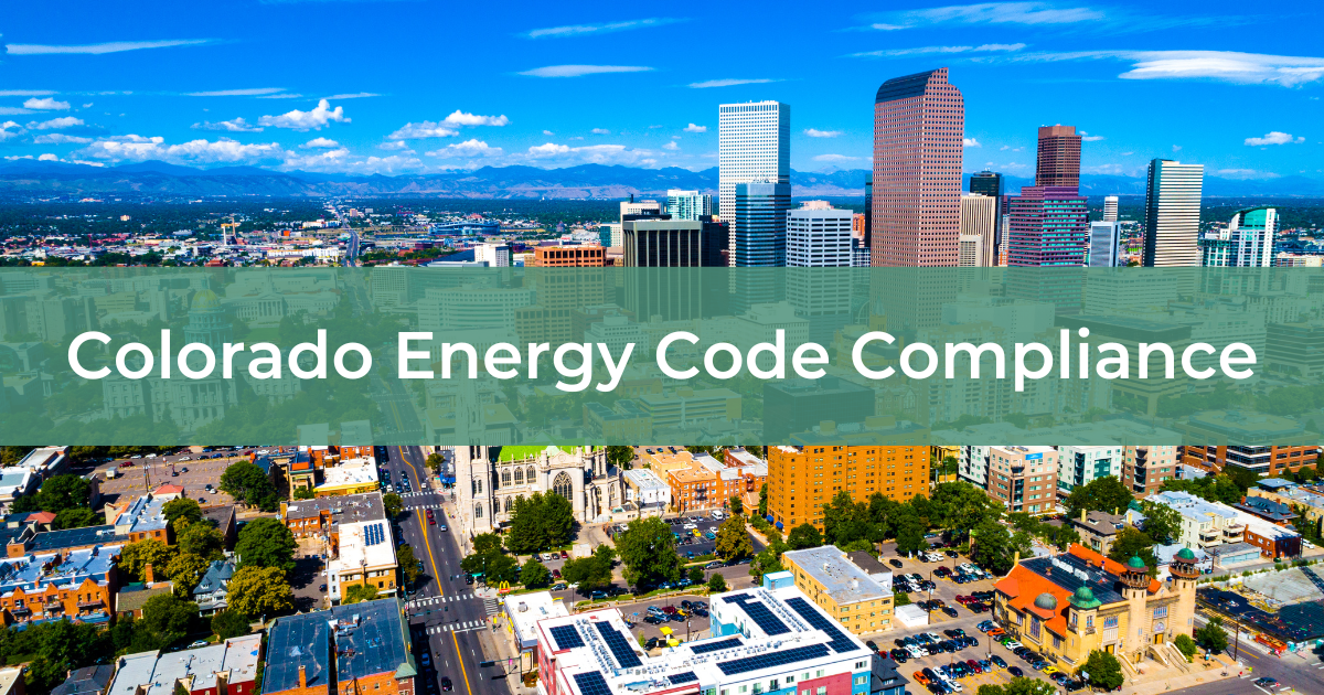 Colorado Energy Code Compliance - Energy Diagnostics